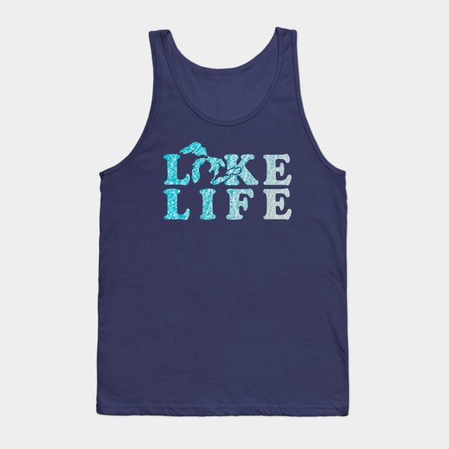 Lake Life in The Great Lakes Tank Top by GreatLakesLocals